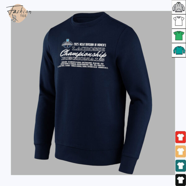 NCAA Division III Women’s Lacrosse Championship Regionals 2025 shirt