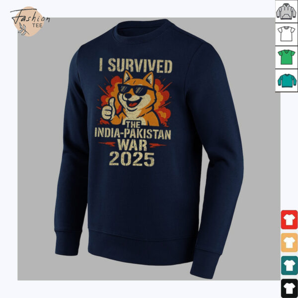 Nakamoto I Survived The India Pakistan War 2025 shirt