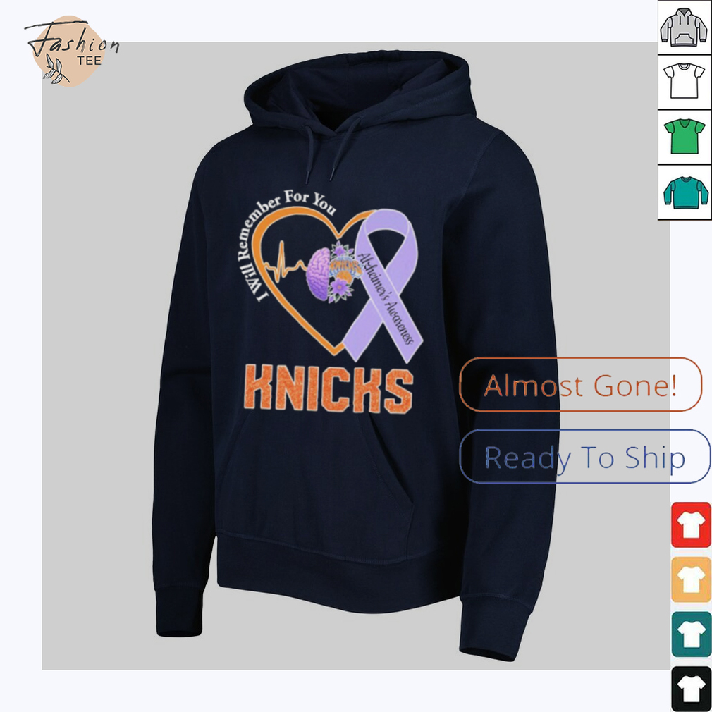 New York Knicks I Will Remember For You Alzheimers Awareness Heartbeat Brain T shirts shirt New York Knicks I Will Remember For You Alzheimers Awareness Heartbeat Brain T shirts shirt