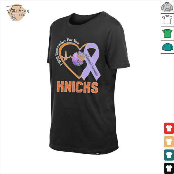 New York Knicks I Will Remember For You Alzheimers Awareness Heartbeat Brain T shirts shirt