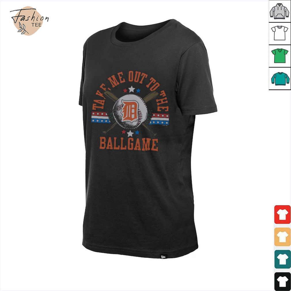 Nice Detroit Tigers Take Me Out To The Ballgame T Shirt Nice Detroit Tigers Take Me Out To The Ballgame T Shirt