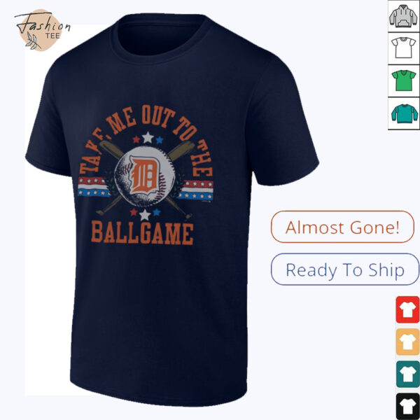 Nice Detroit Tigers Take Me Out To The Ballgame T Shirt