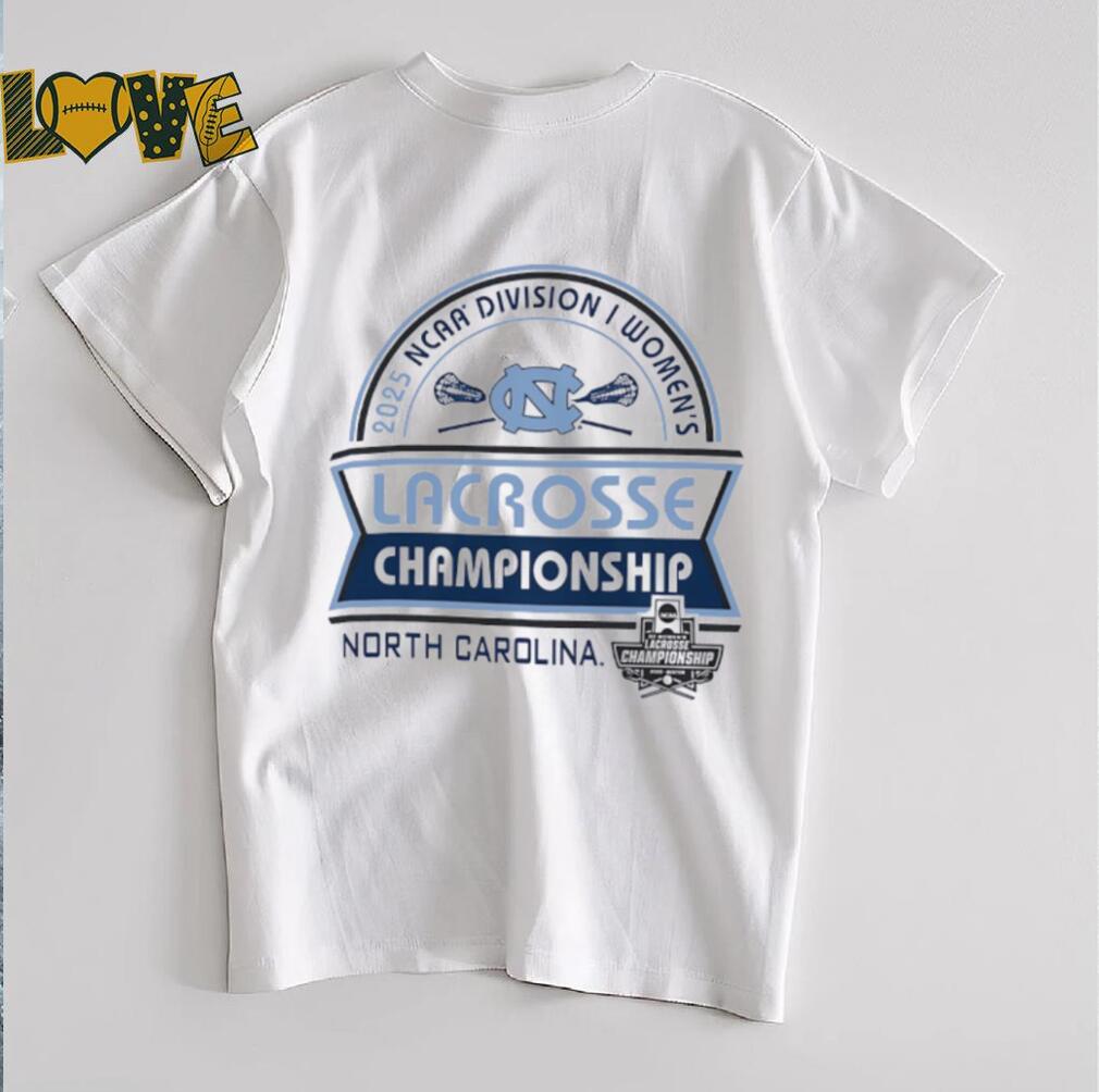 North Carolina NCAA Division I Women’s Lacrosse Championship 2025 shirt North Carolina NCAA Division I Women’s Lacrosse Championship 2025 shirt