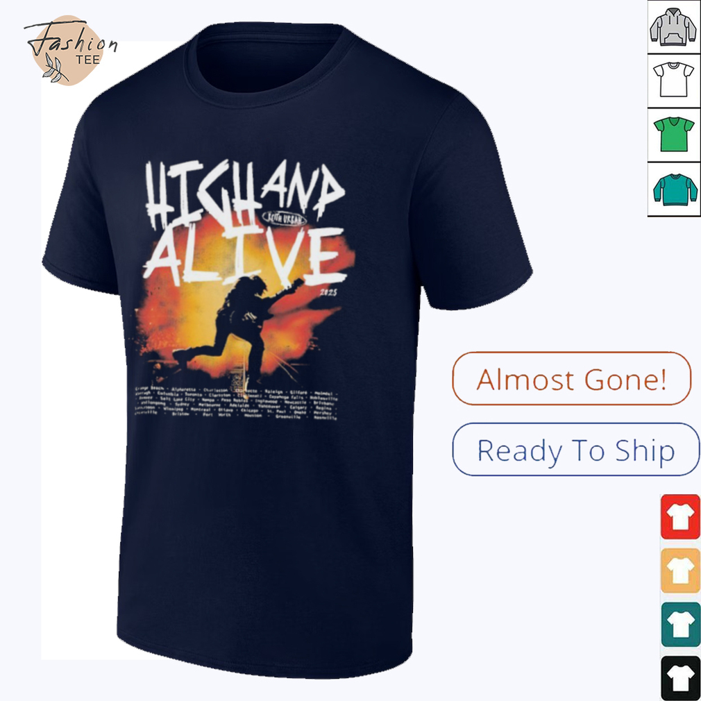 Official Keith Urban High And Alive World And Tour 2025 Dates T shirts Official Keith Urban High And Alive World And Tour 2025 Dates T shirts
