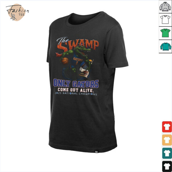 Official The Swamp Only Florida Gator Come Out Alive 2025 National Champions Shirt
