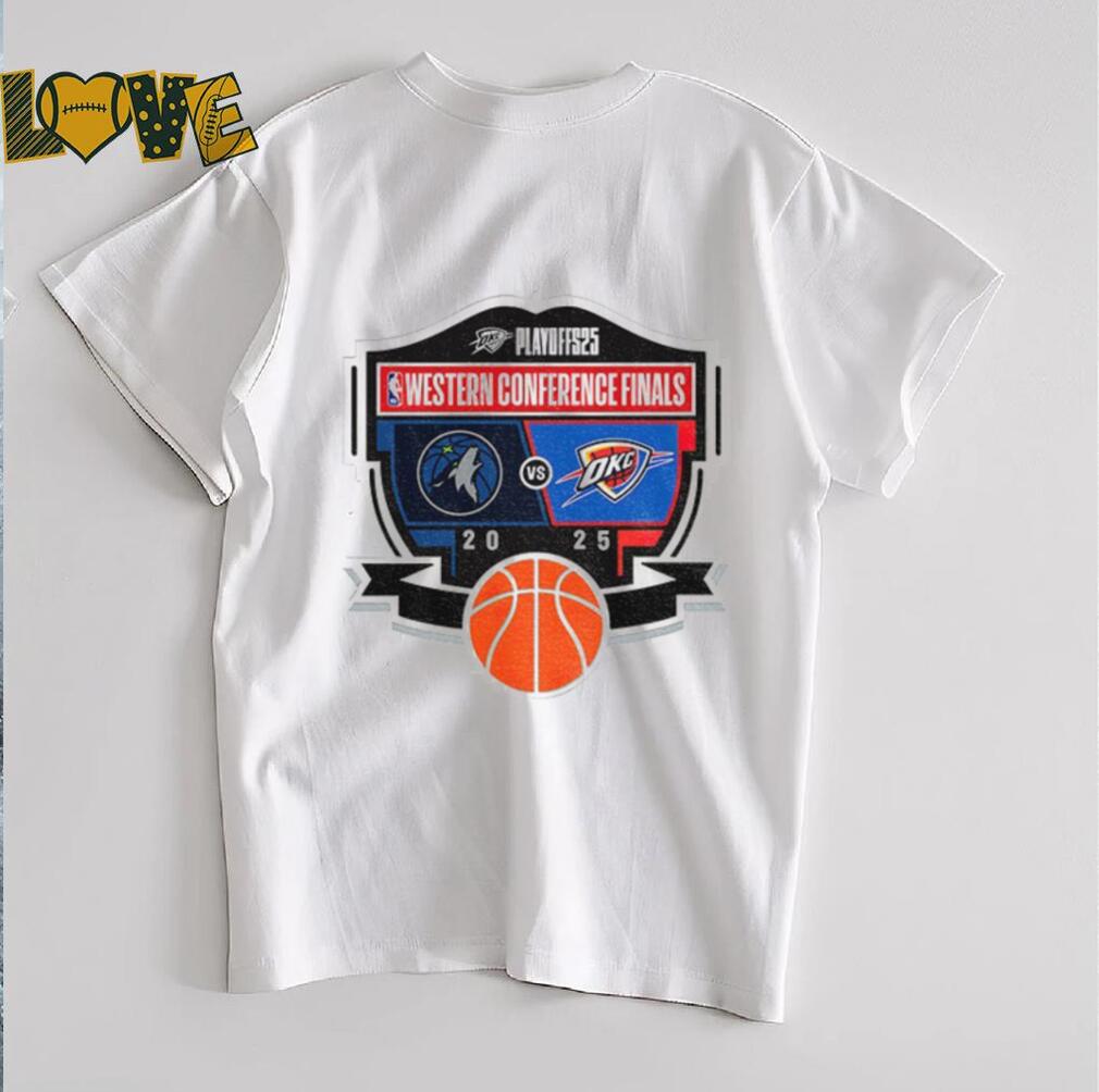 Oklahoma City Thunder 2025 Western Conference Finals Matchup NBA shirt Oklahoma City Thunder 2025 Western Conference Finals Matchup NBA shirt