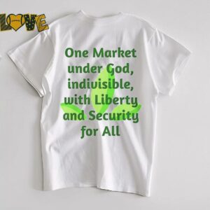 One market under God indivisible with liberty and security for all shirt