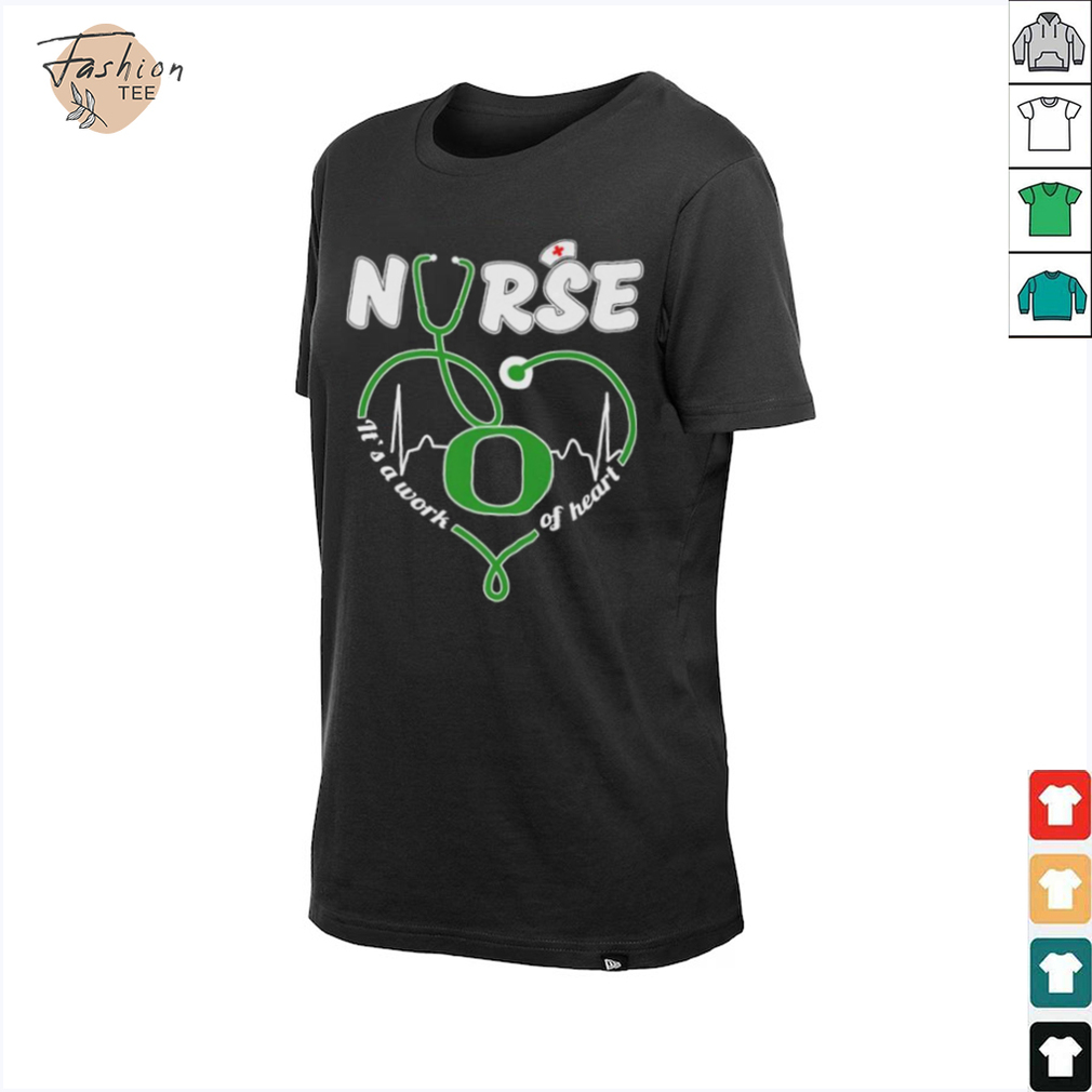 Oregon Ducks Nurse It’s A Work Of Heart T shirts Oregon Ducks Nurse It’s A Work Of Heart T shirts