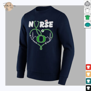 Oregon Ducks Nurse It’s A Work Of Heart T shirts