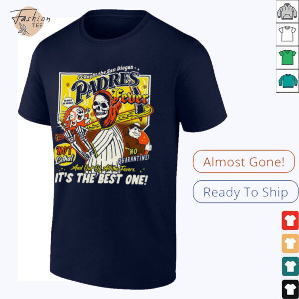 Padres Fever San Diegan Baseball T shirt