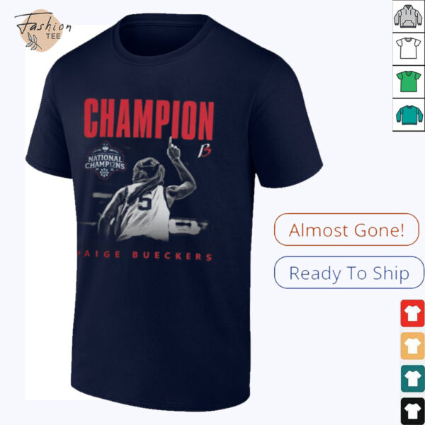 Paige Bueckers Merch UConn NCAA Women’s Basketball Paige Bueckers National Champion T Shirt_24_11zon