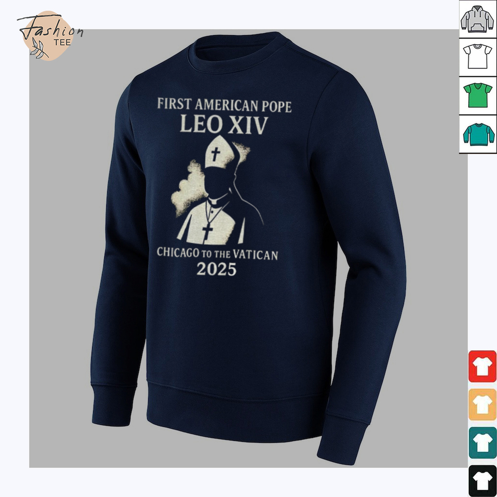 Papa Robert Francis Prevost Leo XIV Chicago to the Vatican 2025 shirt Papa Robert Francis Prevost Leo XIV Chicago to the Vatican 2025 shirt