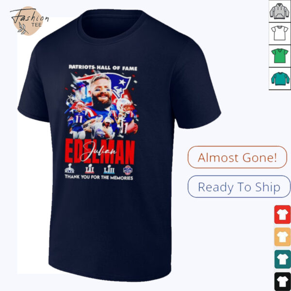 Patriots Hall of Fame Julian Edelman New England Patriots thank you for the memories shirt
