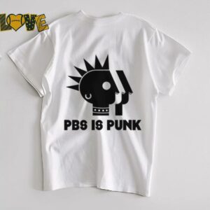 Pbs Is Punk T Shirt