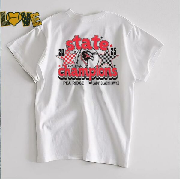 Pea Ridge Lady Blackhawks 2025 State Champions shirt