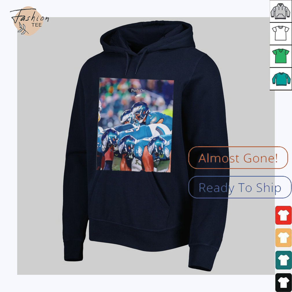 Philadelphia Eagles push on shirt Philadelphia Eagles push on shirt