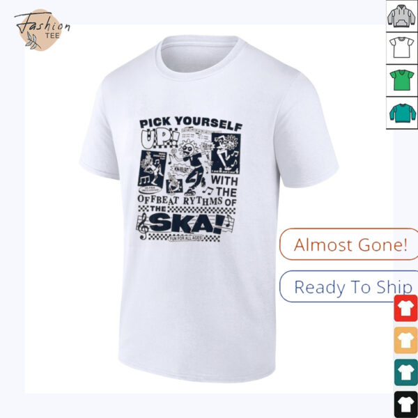 Pick yourself up with the offbeat rythms of Ska funny shirt