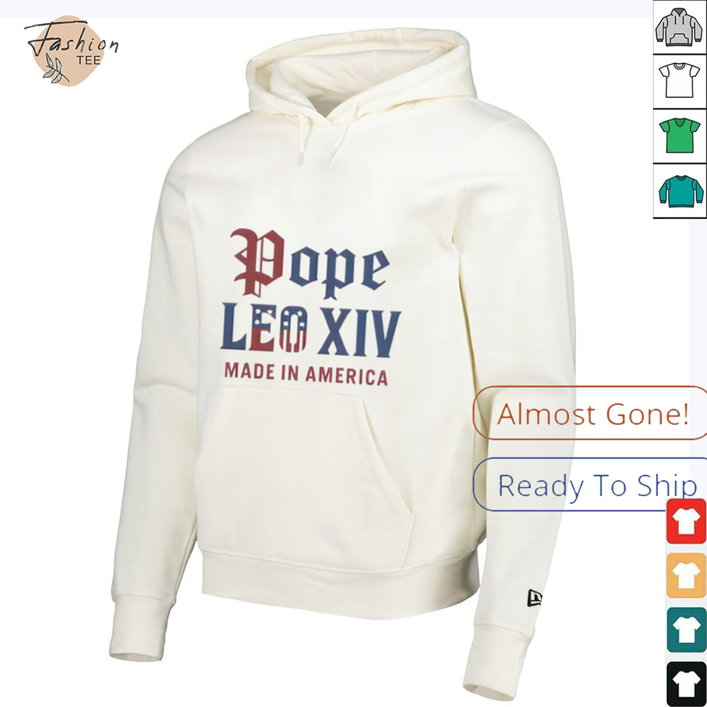 Pope Leo XIV Made IN America Catholic Tribute Shirt Pope Leo XIV Made IN America Catholic Tribute Shirt
