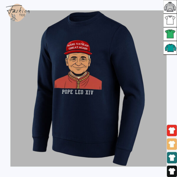 Pope Leo XIV Make Vatican Great Again Christianity Shirt