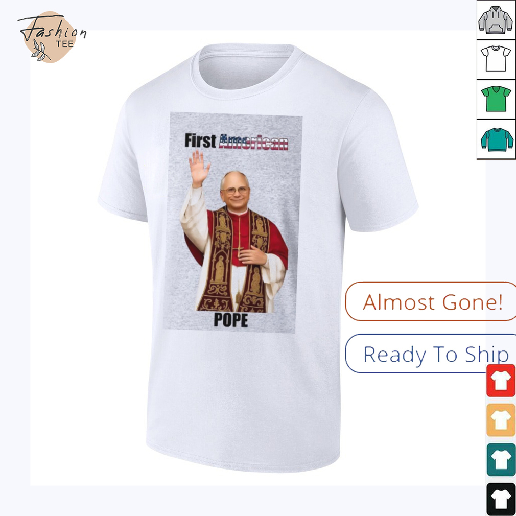 Pope Leo XIV Robert Francis Prevost First American Pope in History Shirt Pope Leo XIV Robert Francis Prevost First American Pope in History Shirt