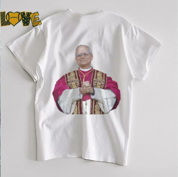 Pope Leo XIV  Shirt