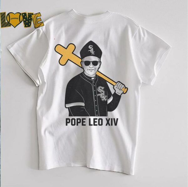 Pope White Sox Pope Leo XIV shirt