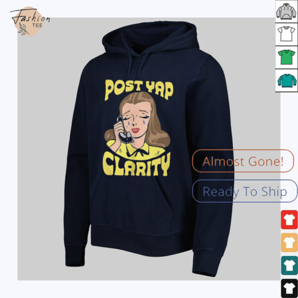 Post yap clarity shirt