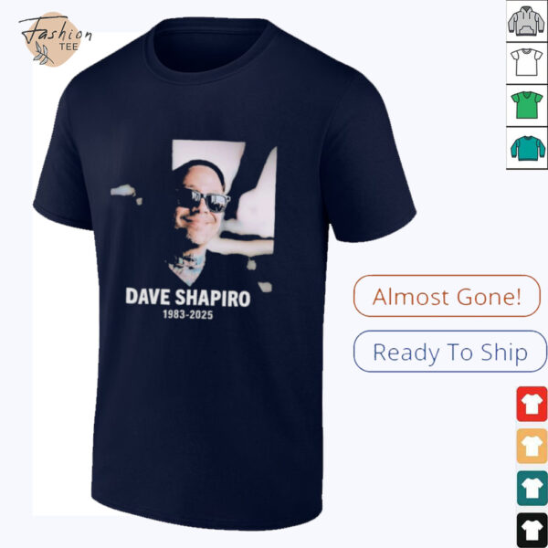 RIP Dave Shapiro 1983 2025 Rest In Peace T shirts
