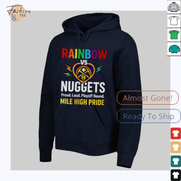 Rainbow Vs Denver Nuggets Mile High Pride Regular Shirt