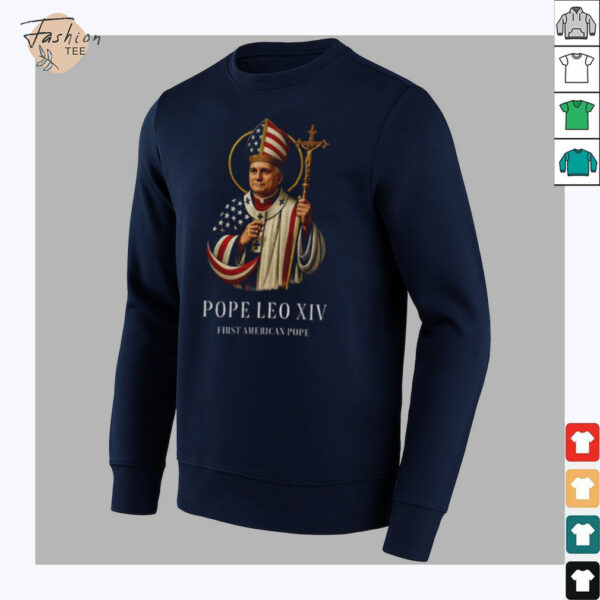 Robert Francis Prevost Pope Leo XIV First American Pope shirt