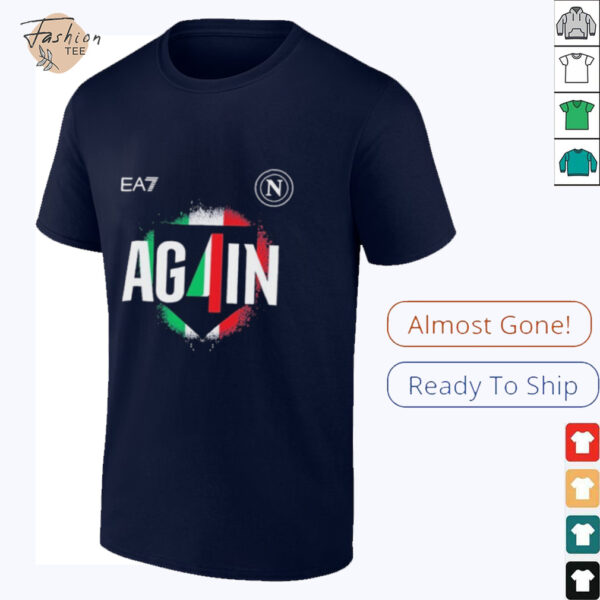 SSC Napoli Campioni d’Italia Champions Of Italy 2025 We Are The Champions Again T shirts