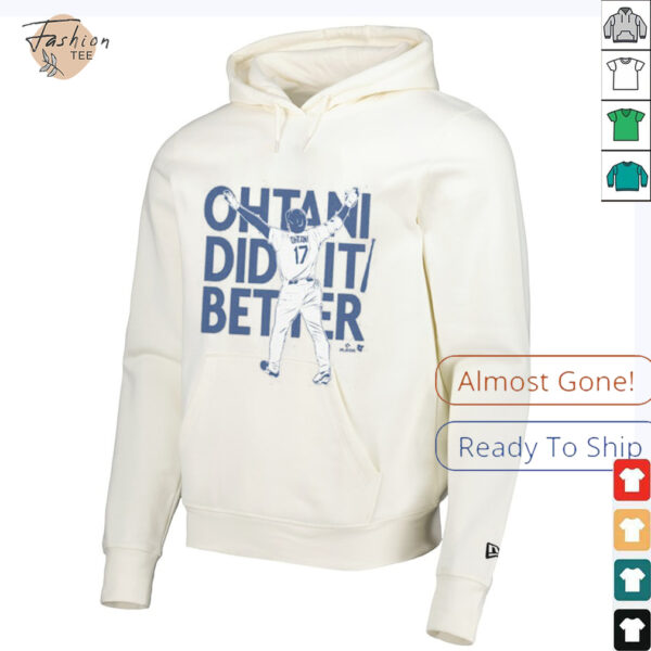 Shohei Ohtani Did It Better Bat Flip T Shirt_8_11zon