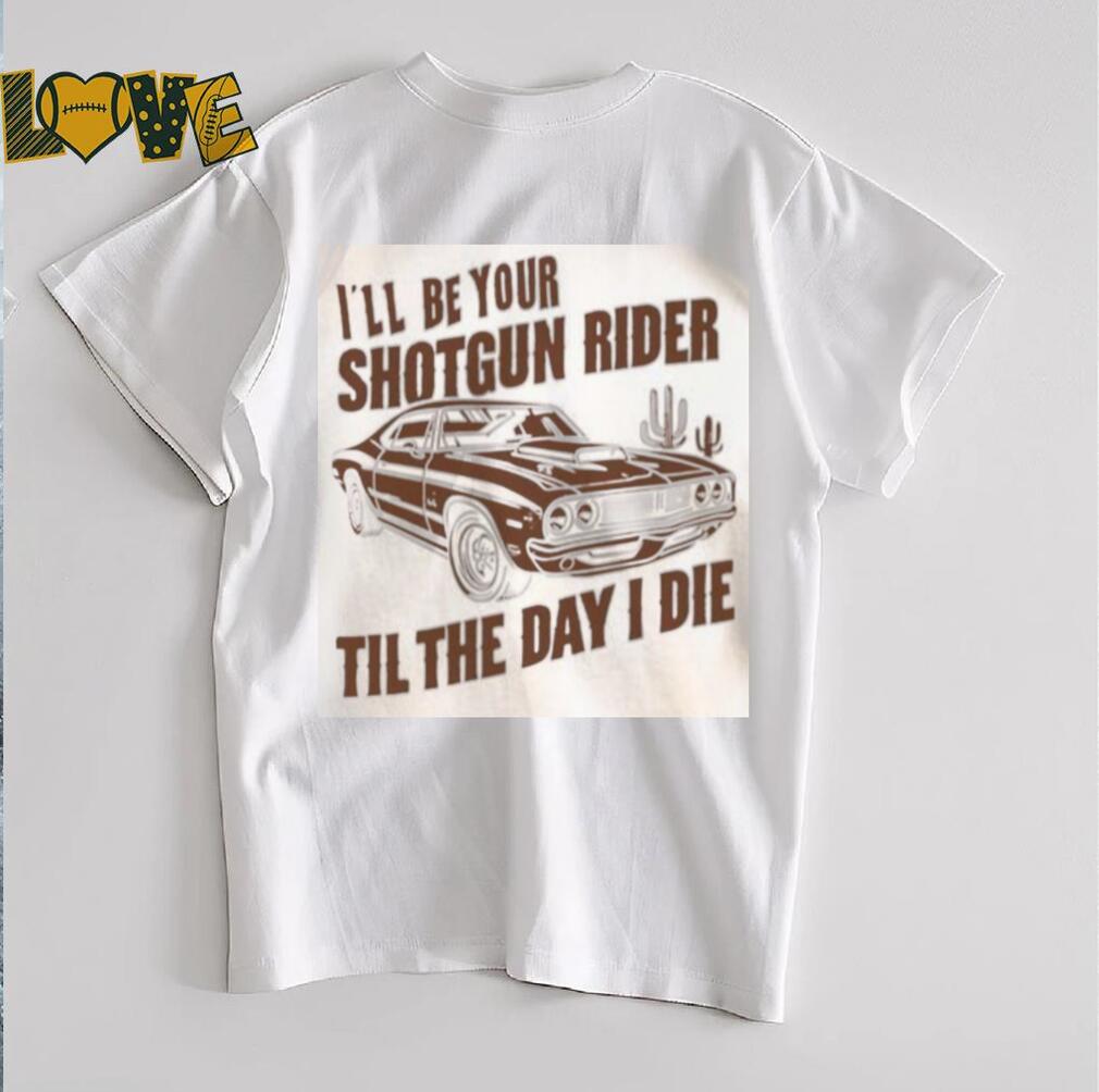 Shotgun Rider Cowboy Music T Shirt Shotgun Rider Cowboy Music T Shirt