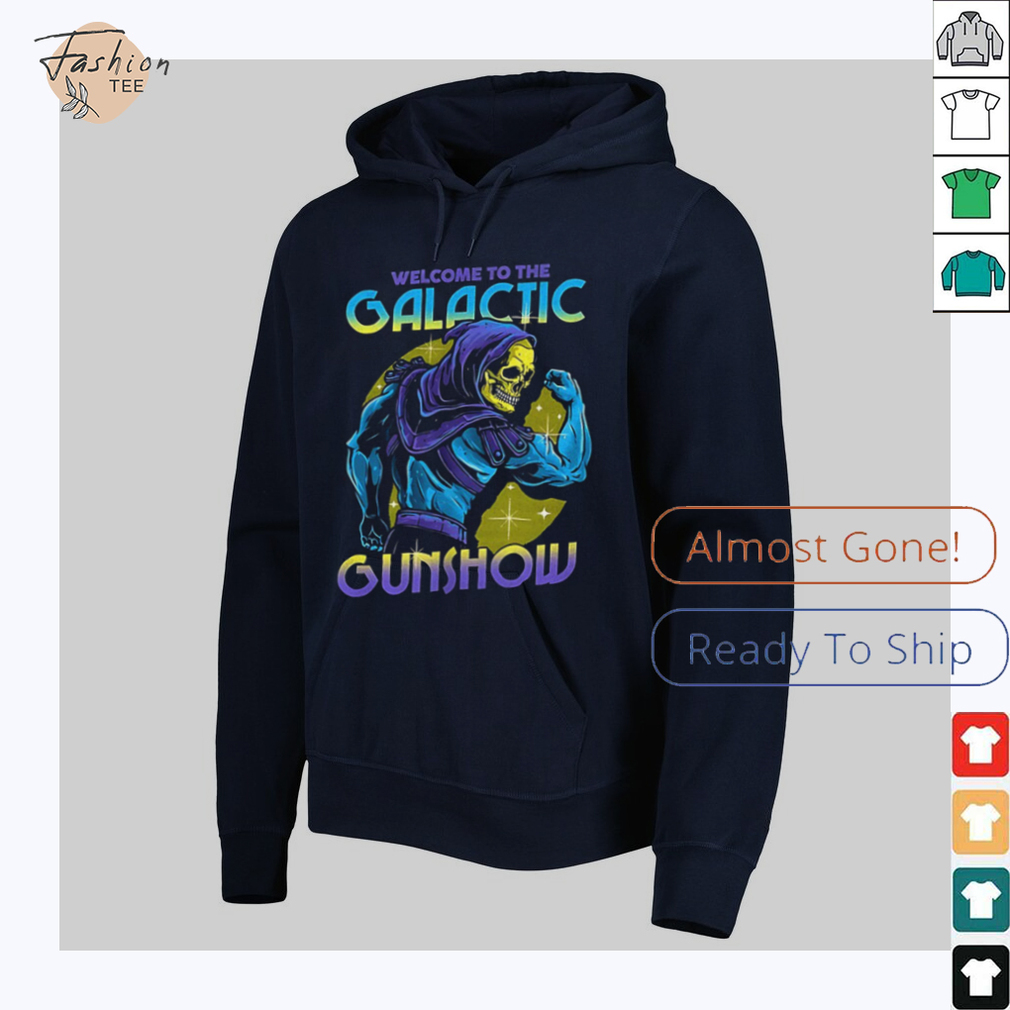 Skeletor flexing his muscles welcome to the Galactic Gunshow shirt Skeletor flexing his muscles welcome to the Galactic Gunshow shirt