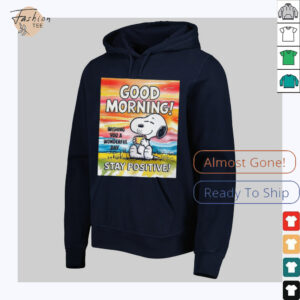 Snoopy good morning stay positive shirt