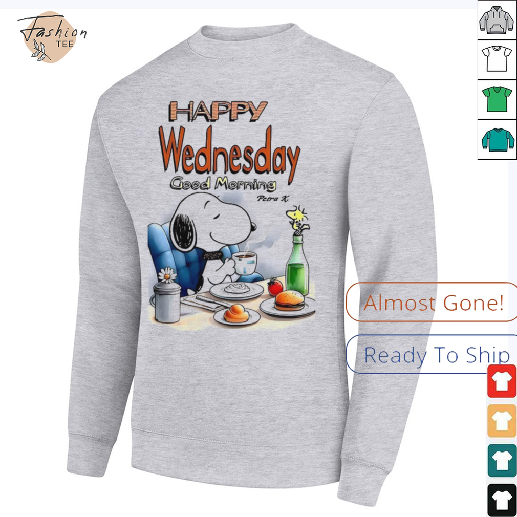 Snoopy happy wednesday good morning shirt Snoopy happy wednesday good morning shirt