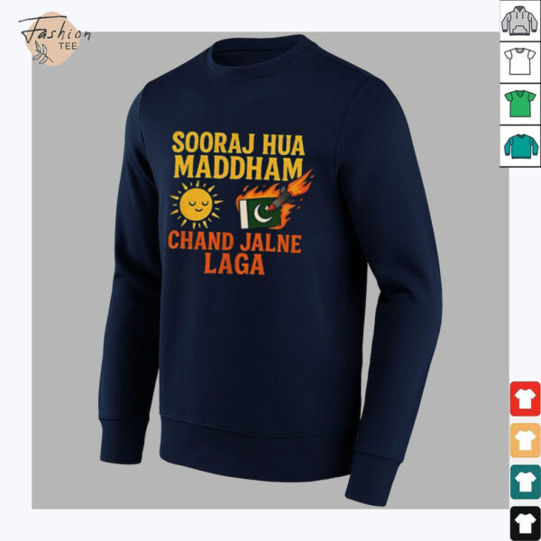 Sooraj hua maddham chand jalne laga shirt