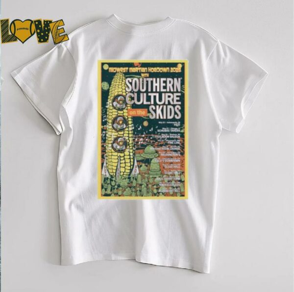 Southern Culture On The Skids Midwest Martian Hoedown 2025 Poster shirt   Copy