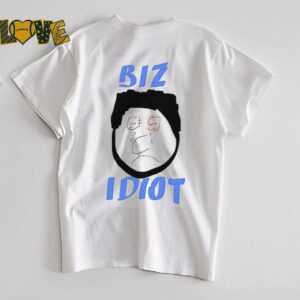 Spittin’ Chiclets biz idiot shirt