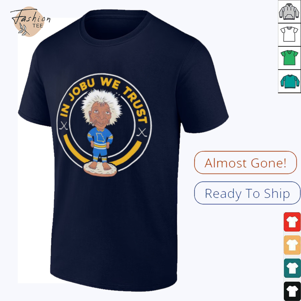 St. Louis Blues in Jobu’s Juju we trust shirt St. Louis Blues in Jobu’s Juju we trust shirt