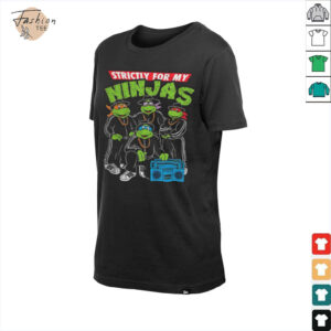 Strictly for my Ninjas shirt