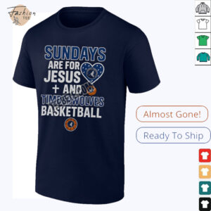 Sundays Are For Jesus And Timberwolves Basketball Graphic Shirt_31_11zon