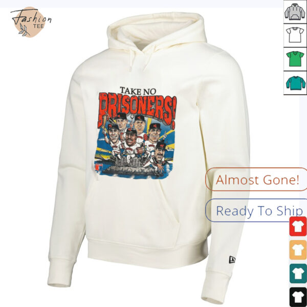 Take No Prisoners San Francisco Giants Baseball Shirt