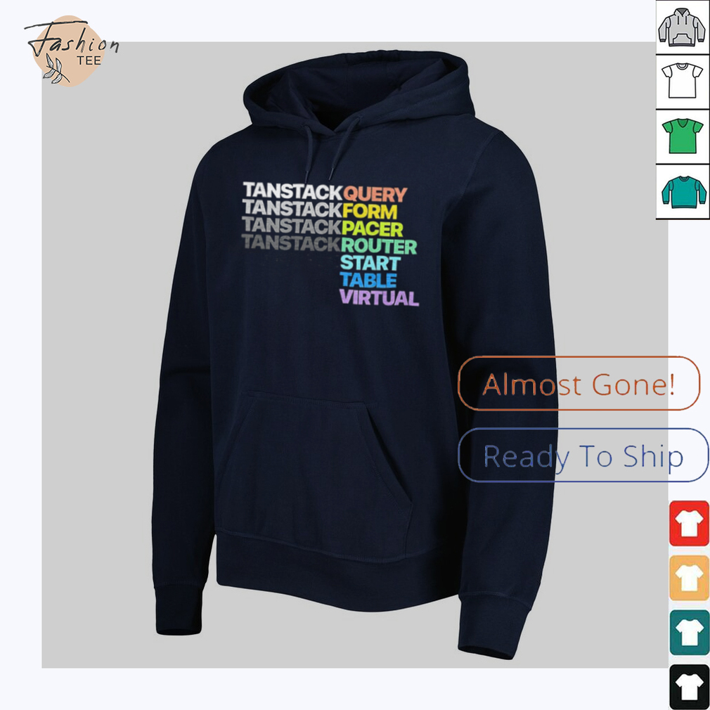 Tanstack query tanstack form tanstack pacer shirt Tanstack query tanstack form tanstack pacer shirt