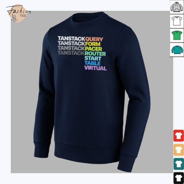 Tanstack query tanstack form tanstack pacer shirt