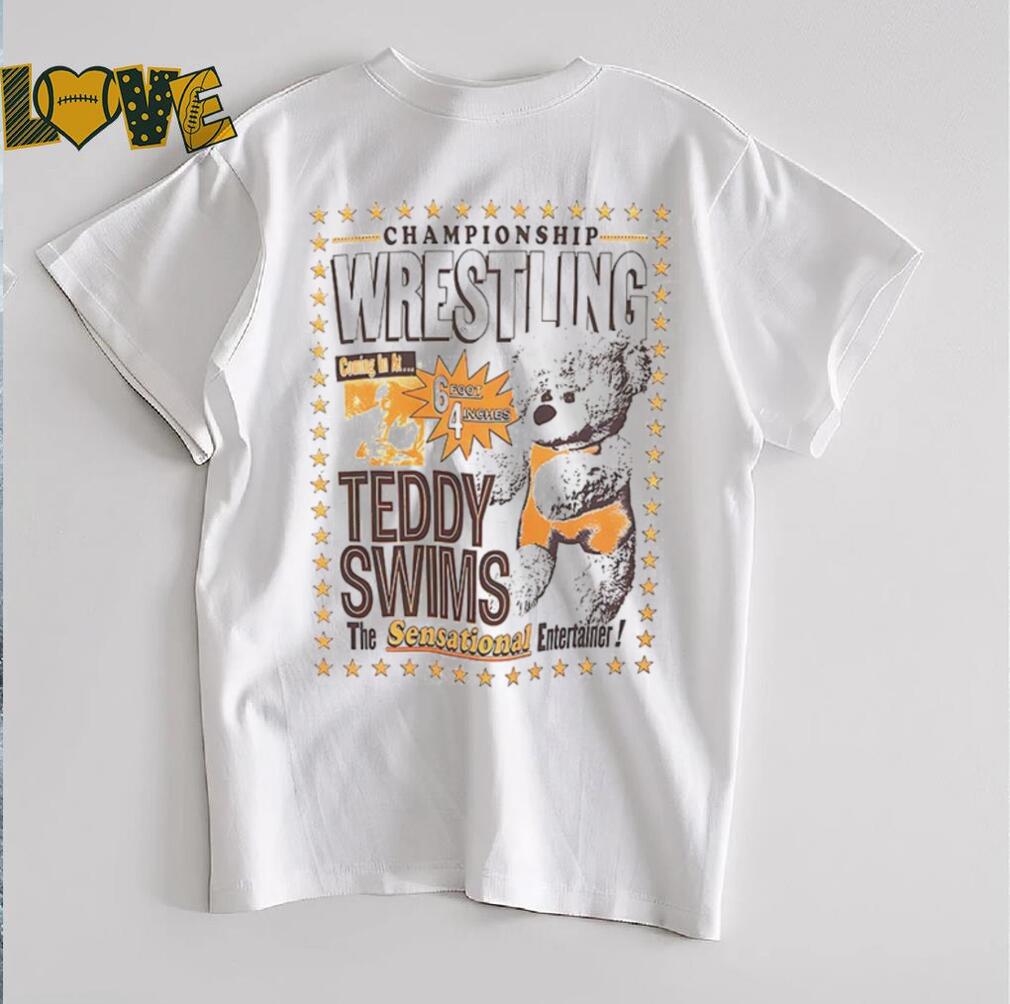 Teddy Swims Wrestling Bear shirt Teddy Swims Wrestling Bear shirt