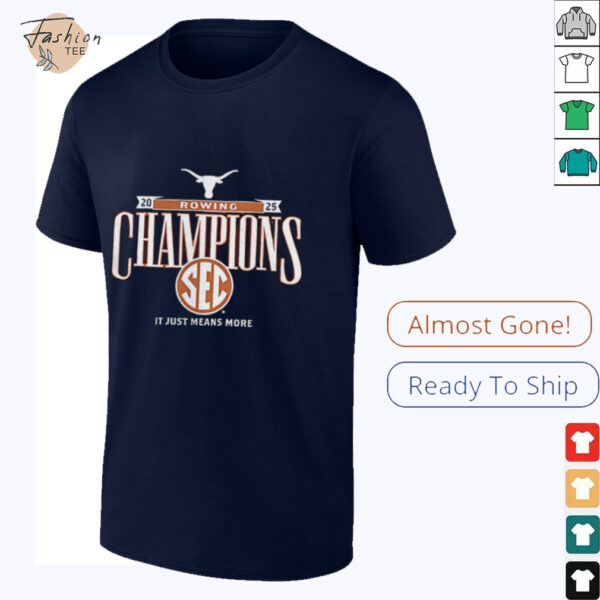 Texas Longhorns 2025 SEC Rowing Champions shirt