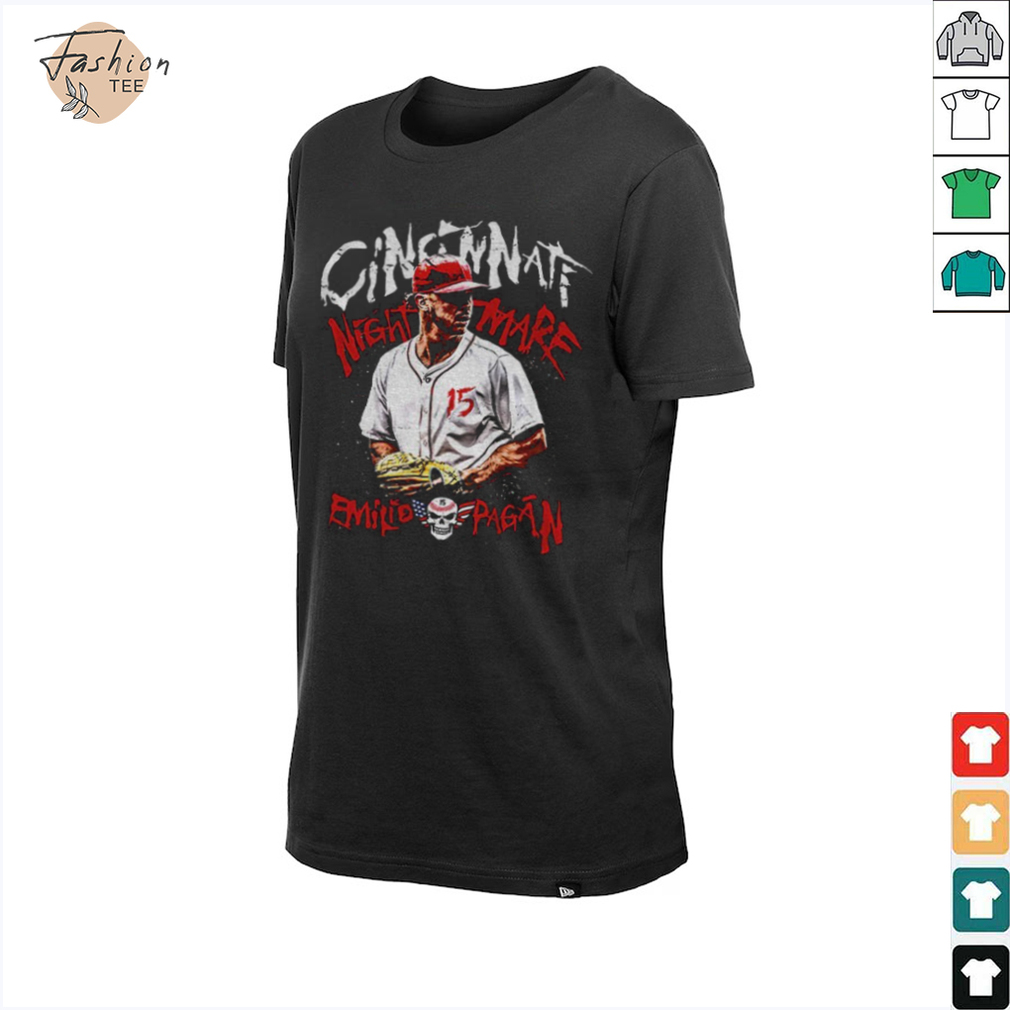 The Cincinnati Reds Nightmare Emilio Pagán shirt The Cincinnati Reds Nightmare Emilio Pagán shirt