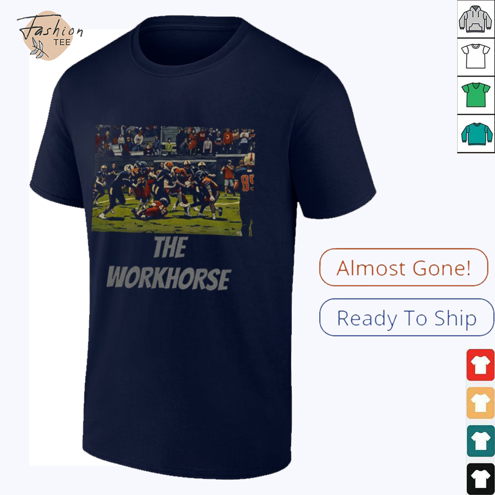 The Workhorse shirt The Workhorse shirt