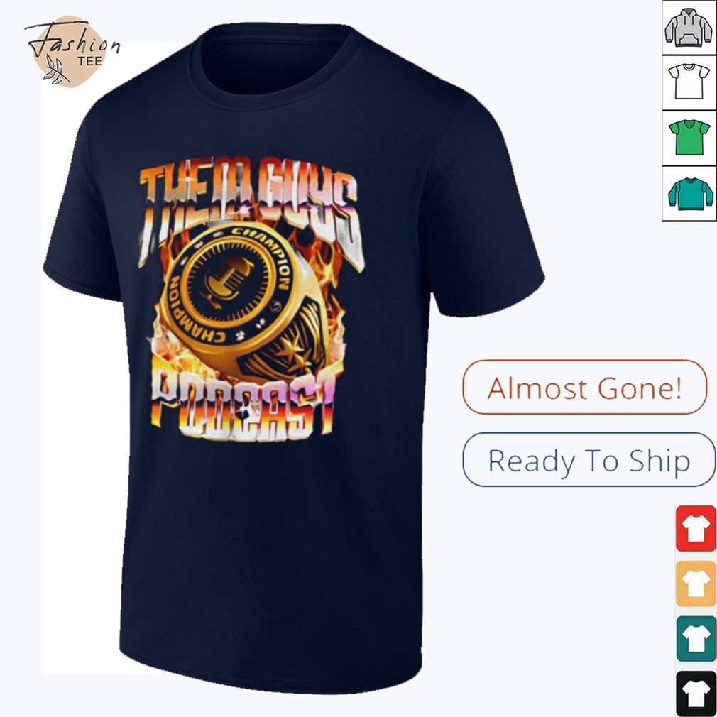 Them Guys Podcast champion ring shirt Them Guys Podcast champion ring shirt